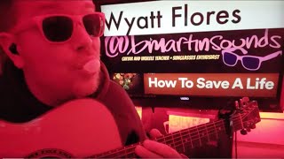 Download lagu How To Save A Life - Wyatt Flores Guitar Tutorial (Beginner Lesson!)