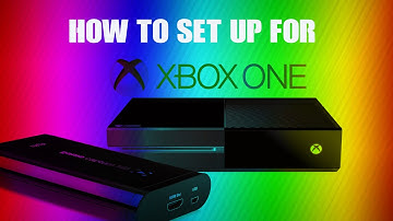How To Setup The Elgato Game Capture HD To Xbox One