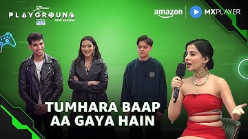 AAA Werewolves Ka Comeback | Playground 4 | Elvish Yadav, Uorfi Javed | Amazon MX Player