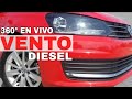 🔴VW Vento Diesel ¡Mi Favorito! Auto Compacto Ahorrador 360