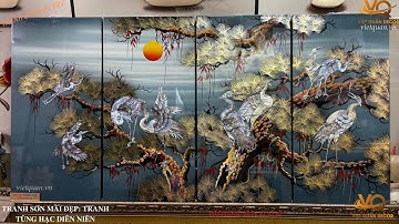 TRANH SƠN MÀI TẠI ĐÀ NẰNG - MẪU TRANH PHONG THỦY TÙNG HẠC DIÊN NIÊN ĐẸP & ĐƯỢC YÊU THÍCH NHIỀU NHẤT.