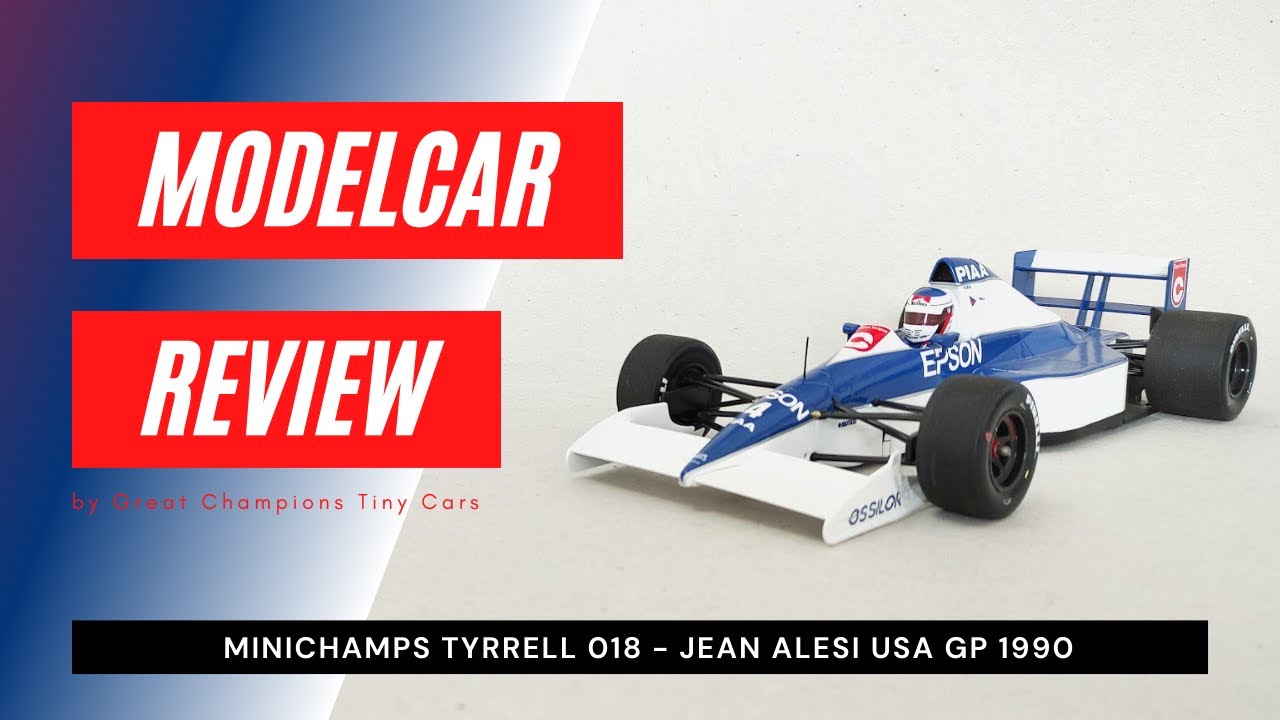 REVIEW Minichamps 1:18 diecast Tyrrell Ford 018, Jean Alesi 1990