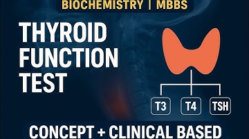 Thyroid function Test | Biochemistry | TFT | MBBS | Medical Pathshala 