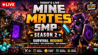 🔴 MINE MATES SMP SEASON 2 🔥 | SURVIVAL BEGINS! ⚔️ | Java + MCPE/Bedrock LIVE
