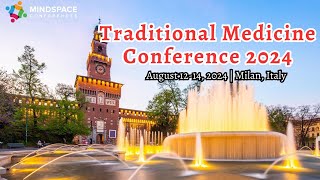 Traditional Medicine Conference | Alternative Medicine Meetings |  Ethnomedicine Events | Mindspace