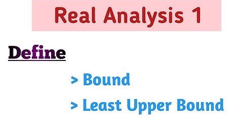 Define least upper bound | Bound | Supremum | Real Analysis | Real Analysis important Question |Lec3