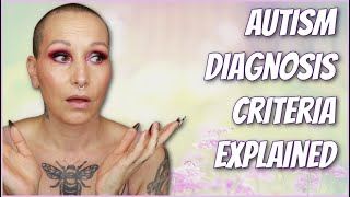 Autism Diagnosis Criteria Explained Dsm 5 Autism In Women