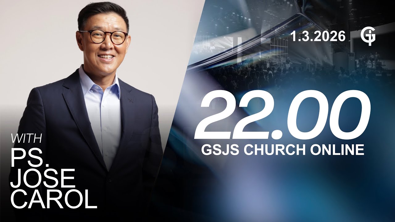Ibadah Online GSJS 9 - Ps. Jose Carol - Pk.22.00 (1 Maret 2026)