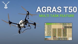 Agras T50 | Multi Task Feature Introduction