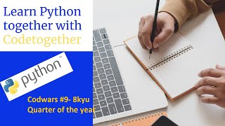 Codewars  python challenge#9 - 8kyu kata - quarter of the year