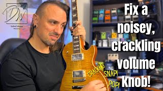 Fix A Noisey Crackling Volume And Tone Knob