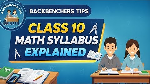 Complete Class 10 Math Syllabus | Start Your Preparation Right! | Cbse 2025-26 | syllabus breakdown 