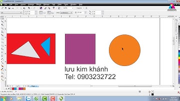 giáo trình CorelDRAW từ cơ bản , dạy thiết kế quảng cáo, học thiết kế biển quảng cáo, bài 1