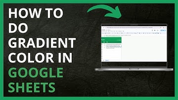 How to Do Gradient Color in Google Sheets in 2024