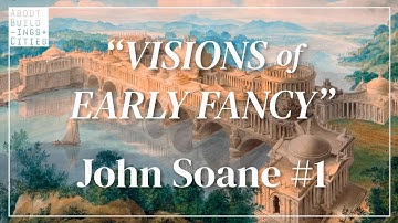 John Soane 1 — "Visions of Early Fancy" — AB+C 111