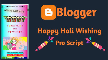 Happy Holi Wishing Pro Script 2023 For Blogger | Holi Wishing Script | Download Holi Wishing Script