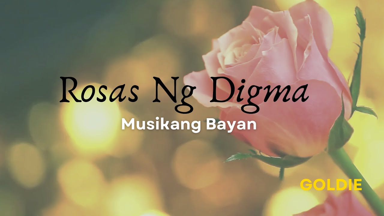 Musikang Bayan   Rosas ng Digma Lyric Video  rosasangkulayngbukas