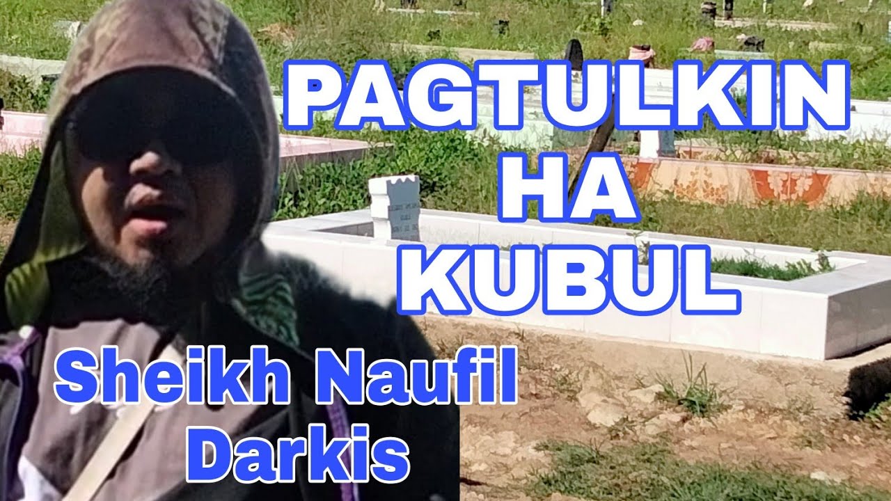 PAGTULKIN HA MANUSIYA BY: SHEIKH NAUFIL DALKIS/ DUMUNGOG KITANIYO