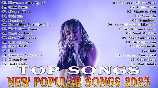 Top 40 Songs of 2022 2023 ☘ Best English Songs ( Best Pop Music Playlist ) on Spotify 2023
