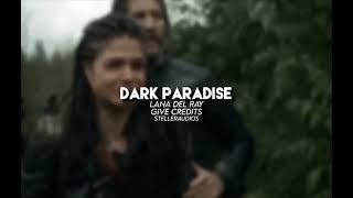 Dark Paradise | Edit Audio