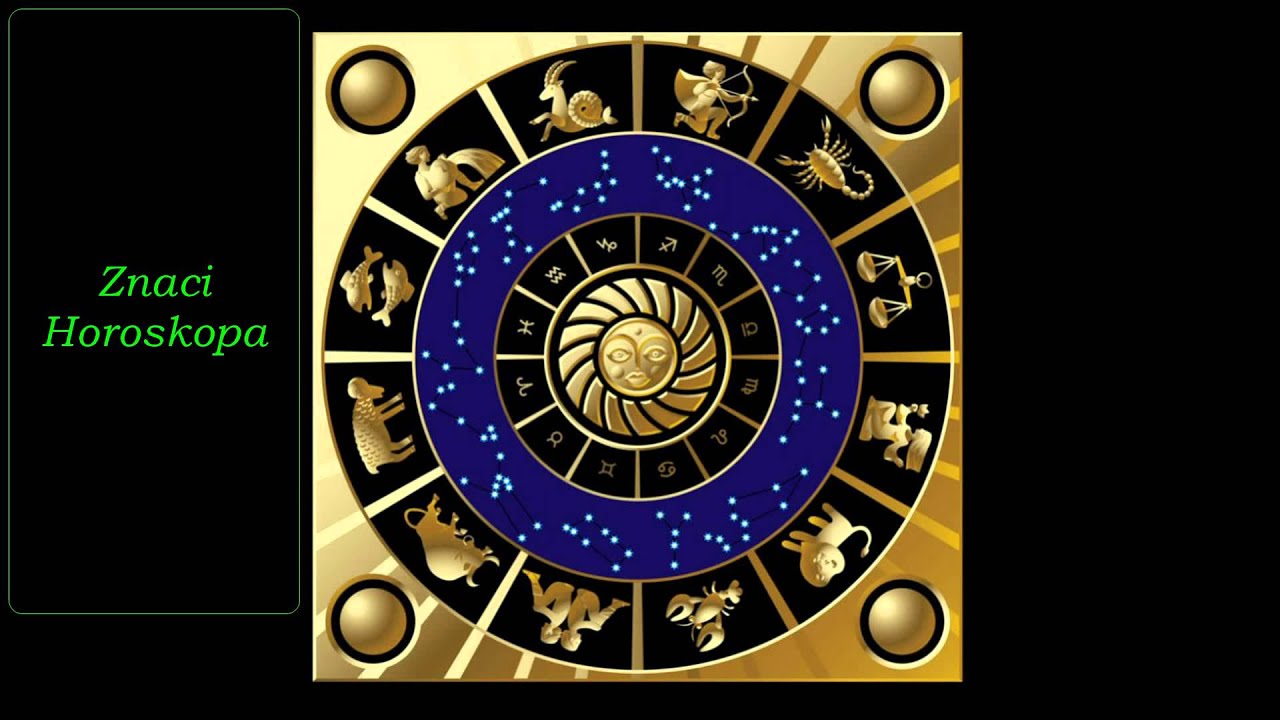 Znaci Horoskopa Opisna sredstva YouTube