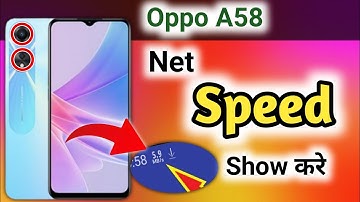 Oppo A58 net speed show | Oppo A58 me net speed show kaise kare | Oppo A58 net speed setting