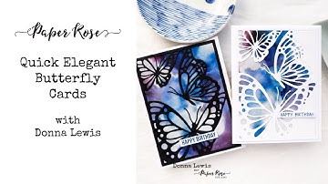 Paper Rose Studio | Butterfly dies for quick and elegant cards