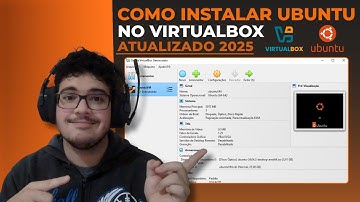 💻COMO INSTALAR UBUNTU NO VIRTUALBOX 2025!🚀 + Correção de Erro Gráfico