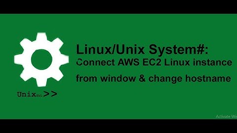 Connect AWS EC2 Linux instance from window and change hostname