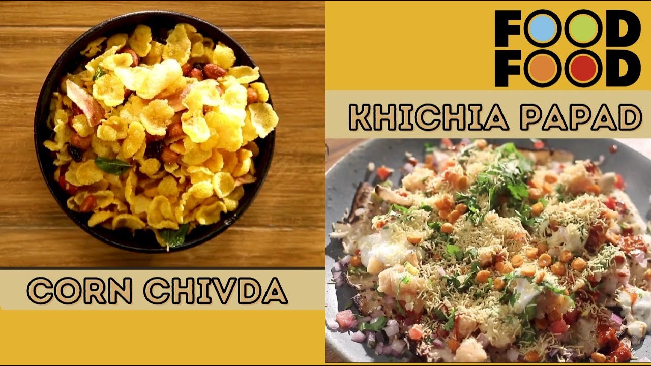 Sev Khichia Papad | सेव खीचिया पापड़ | Corn Chivda | कॉर्न चिवड़ा | FoodFood