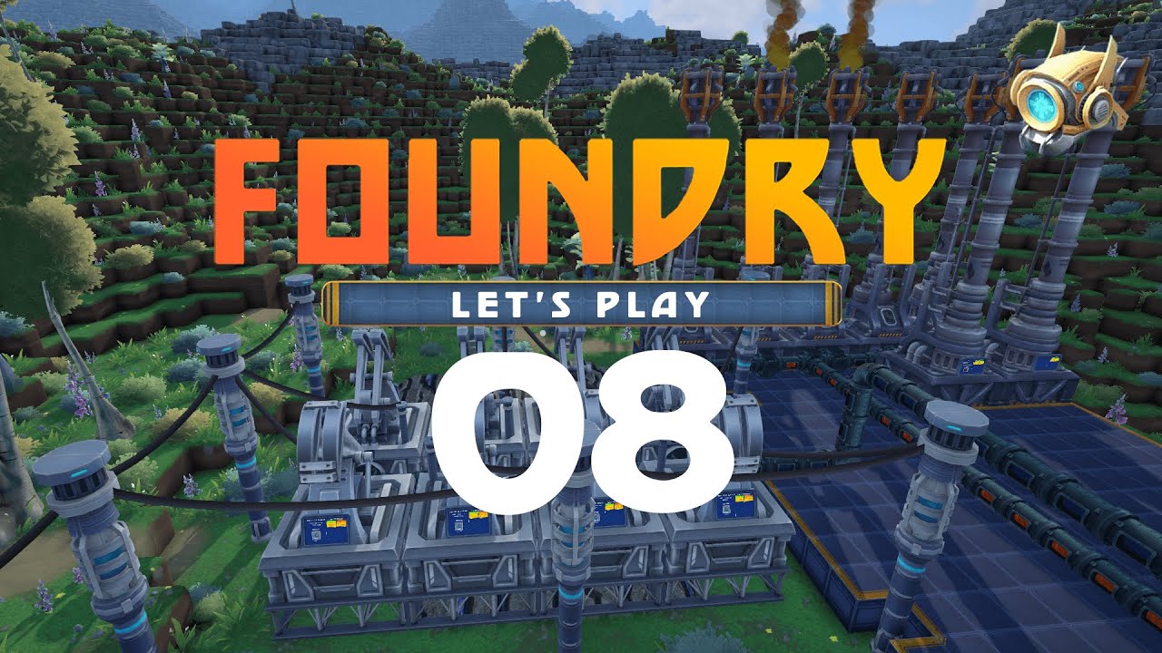 [FR] Foundry | Let's Play 08 | Une serre et des Circuits Imprimés - YouTube