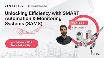 Webinar - Unlocking Efficiency with SMART Automation & Monitoring Systems (SAMS)