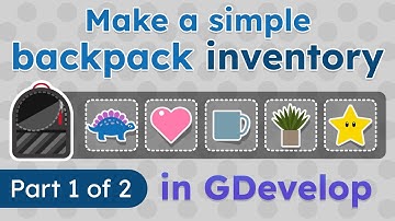 Make a simple backpack inventory | Part 1 of 2 | GDevelop