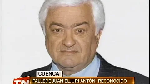 Fallece Juan Eljuri Antn, reconocido empresario Cu...