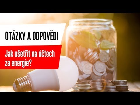 Video: Tajemství úspor na účtech za energie