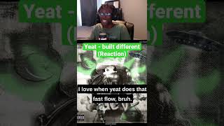 #fyp #foryou #foryoupage #yeat #builtdifferent #2alive #reaction #viral #shorts #tiktok #mannycee