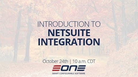Introduction to Netsuite Integration with SmartConnect