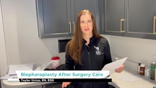 Blepharoplasty After Surgery Care