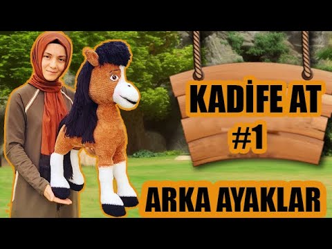 KADİFE İPLE SEVİMLİ AT 1. BÖLÜM ARKA AYAK