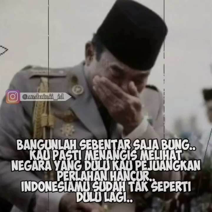 Bangunlah sebentar bung Karno:)