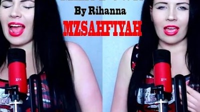 Rihanna - Man Down cover by mzsahfiyah