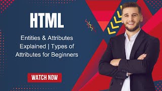 HTML Entities &amp; Attributes Explained | Types of Attributes for Beginners #html #coding #programming