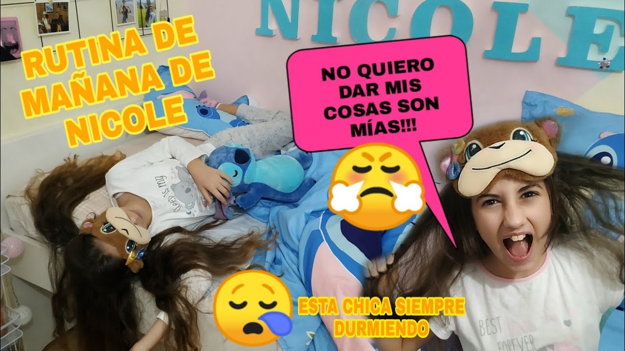 Rutina de mañana de Nicole.😤    No quiero dar mis cosas, son mías!!! ORGANIZANDO mis cajoneras