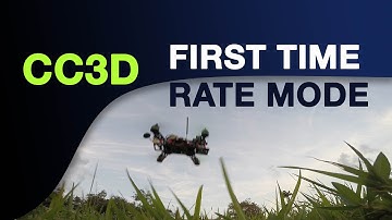 CC3D FPV - First Time in Rate mode