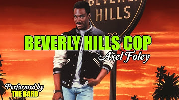 Beverly Hills Cop - Performed by the Bard / Neverwinter