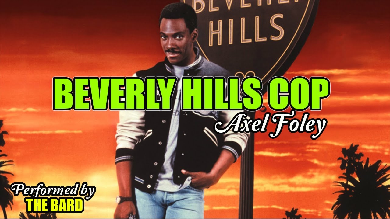 Beverly Hills Cop - Performed by the Bard / Neverwinter