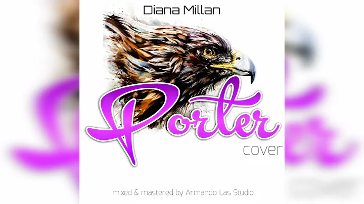 Porter (Cover por Diana Millan)