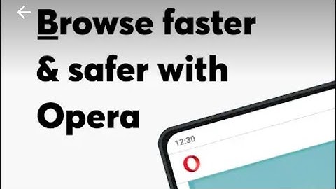 Opera browser : Fast & private application