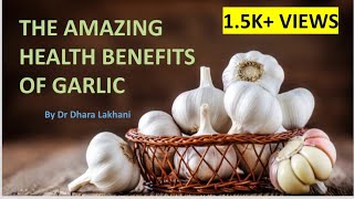 THE AMAZING HEALTH BENEFITS OF GARLIC