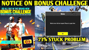 🔴Bgmi Urgent Notice On Bonus Challenge Removed | 73% Stuck Problem In Bgmi